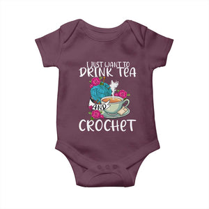 Just Want To Drink Tea And Crochet Baby Onesie TS09 Maroon Print Your Wear