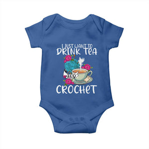 Just Want To Drink Tea And Crochet Baby Onesie TS09 Royal Blue Print Your Wear