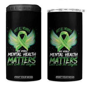 Mental Health Awareness 4 in 1 Can Cooler Tumbler Not All Wounds Are Visible Let's End The Stigma TS09 One Size: 16 oz Black Print Your Wear