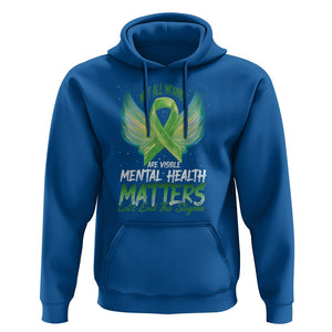 Mental Health Awareness Hoodie Not All Wounds Are Visible Let's End The Stigma TS09 Royal Blue Printyourwear