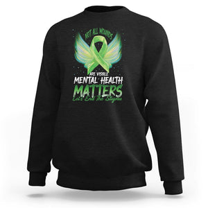 Mental Health Awareness Sweatshirt Not All Wounds Are Visible Let's End The Stigma TS09 Black Printyourwear