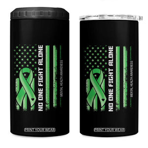 Mental Health Awareness 4 in 1 Can Cooler Tumbler No One Fights Alone America Flag Green Ribbon TS09 One Size: 16 oz Black Print Your Wear