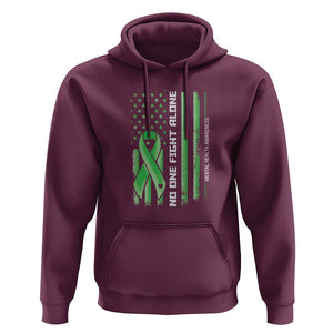 Mental Health Awareness Hoodie No One Fights Alone America Flag Green Ribbon TS09 Maroon Printyourwear