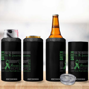 Mental Health Awareness 4 in 1 Can Cooler Tumbler I Wear Green For The Warrior TS09 Print Your Wear