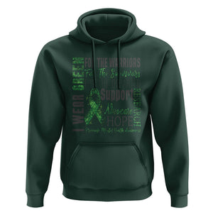 Mental Health Awareness Hoodie I Wear Green For The Warrior TS09 Dark Forest Green Printyourwear