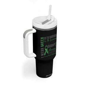 Mental Health Awareness Tumbler With Handle I Wear Green For The Warrior TS09 Print Your Wear