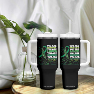 Mental Health Awareness Tumbler With Handle You Are Worthy Loved Needed Enough Green Ribbon TS09 Print Your Wear