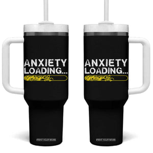 Mental Health Awareness Anxiety Loading Tumbler With Handle TS09 One Size: 40 oz Black Print Your Wear