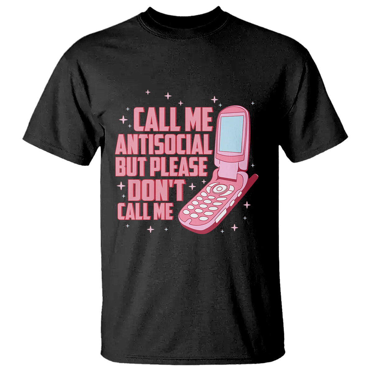 Introvert T Shirt Call Me Antisocial But Please Don't Call Me TS09 Black Printyourwear
