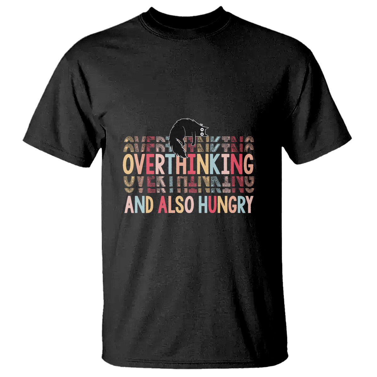 Overthinking And Also Hungry Cute Cat T Shirt TS09 Black Printyourwear
