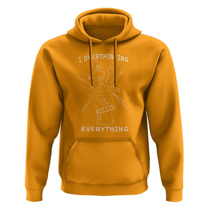 Funny Overthinking Hoodie I Overthink Everything TS09 Gold Printyourwear