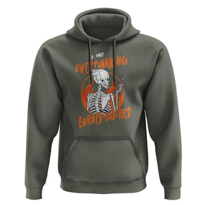 Funny If Only Overthinking Burned Calories Hoodie TS09 Military Green Printyourwear