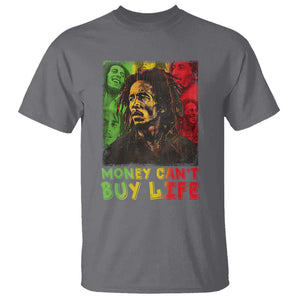 Legend Bob T Shirt Money Can't Buy Life Jamaican Reggae TS09 Charcoal Print Your Wear