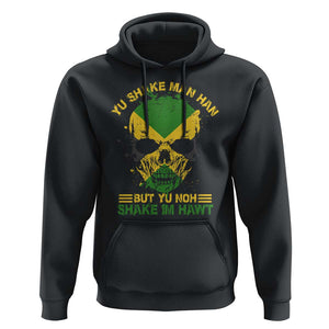 Jamaican Proverbs Hoodie You Can Shake A Mans Head But You Cannot Shake His Heart Skull TS09 Black Print Your Wear