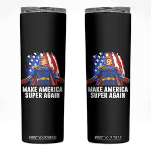 Funny Trump Skinny Tumbler Make America Super Again Superhero Donald President TS09 Black Print Your Wear