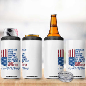 Trump Supporter 4 in 1 Can Cooler Tumbler Christian White Straight Gun Owner Meat Eater TS09 Print Your Wear
