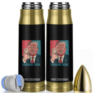 Funny Trump Bullet Tumbler Grab 'Em Trump Hug Cat American Flag TS09 Black Print Your Wear
