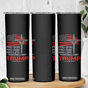 Trump Supporter Skinny Tumbler Pro God Pro Gun Pro Life Pro Trump TS09 Print Your Wear