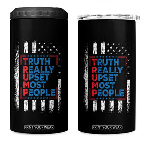 Trump Supporter 4 in 1 Can Cooler Tumbler Truth Really Upsets Most People TS09 One Size: 16 oz Black Print Your Wear
