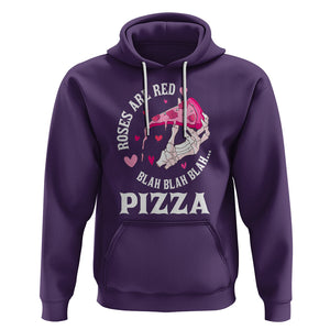 Valentine's Day Hoodie Roses Are Red Blah Skeleton Pizza Funny Food Lover TS09 Purple Printyourwear