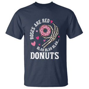 Valentine's Day T Shirt Roses Are Red Blah Skeleton Donut Funny Food Lover TS09 Navy Printyourwear