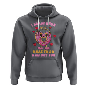 Valentine's Day Hoodie I Donut Know What I'd Do Without You TS09 Charcoal Printyourwear