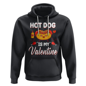 Valentine's Day Hoodie Cute Hot-Dog Is My Valentine Food Lover TS09 Black Printyourwear