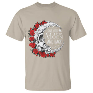 Valentine's Day T Shirt Love You To The Moon And Back Skull Rose TS09 Sand Printyourwear