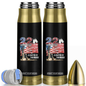 Veteran Suicide Awareness Bullet Tumbler 22 Veterans A Day Too Many PTSD TS09 Black Print Your Wear