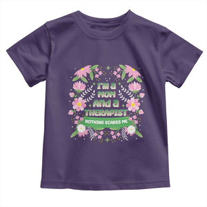 I'm A Mom And A Therapist Nothing Scares Me Toddler T Shirt TS09 Purple Print Your Wear