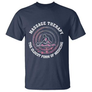 Massage Therapy T Shirt The Oldest Form of Healing Wellness Therapist TS09 Navy Print Your Wear