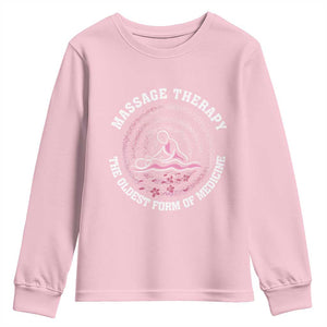 Massage Therapy Youth Sweatshirt The Oldest Form of Healing Wellness Therapist TS09 Light Pink Print Your Wear