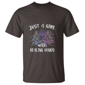 Masseuse T Shirt Just a Girl with Healing Hands Massage Therapy TS09 Dark Chocolate Print Your Wear