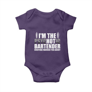 Funny Bartender Baby Onesie I'm The Psychotic Hot Bartender TS09 Purple Print Your Wear