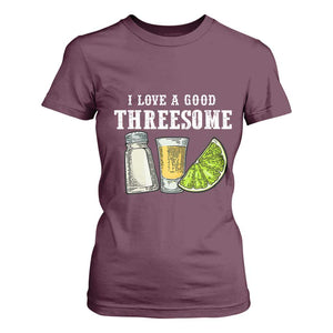 Funny Bartender T Shirt For Women I Love Good Threesom Salt Lime Tequila TS09 Maroon Print Your Wear