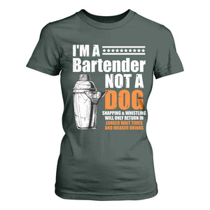 I'm A Bartender Not A Dog T Shirt For Women TS09 Dark Forest Green Print Your Wear