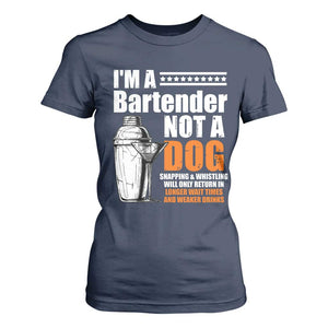 I'm A Bartender Not A Dog T Shirt For Women TS09 Navy Print Your Wear