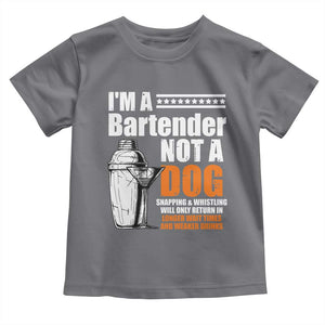 I'm A Bartender Not A Dog Toddler T Shirt TS09 Charcoal Print Your Wear