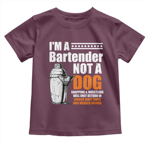 I'm A Bartender Not A Dog Toddler T Shirt TS09 Maroon Print Your Wear