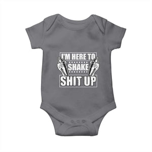 Funny Bartender Baby Onesie I'm Here To Shake Shit Up TS09 Charcoal Print Your Wear