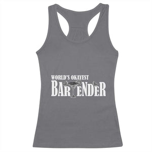 World's Okayest Bartender Racerback Tank Top TS09 Charcoal Print Your Wear