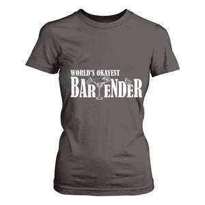 World's Okayest Bartender T Shirt For Women TS09 Dark Chocolate Print Your Wear