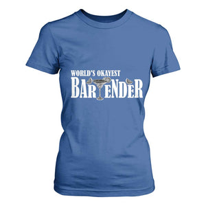 World's Okayest Bartender T Shirt For Women TS09 Royal Blue Print Your Wear