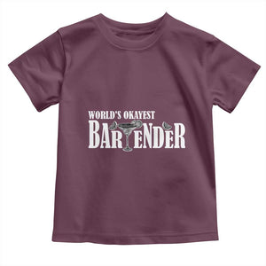 World's Okayest Bartender Toddler T Shirt TS09 Maroon Print Your Wear