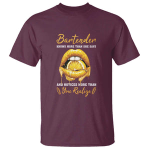 Bartender T Shirt Knows More Than She Says TS09 Maroon Print Your Wear