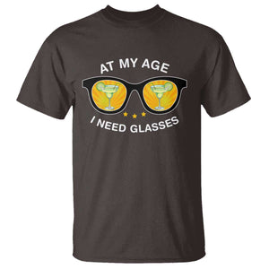 Funny Drinking At My Age I Need Glasses T Shirt TS09 Dark Chocolate Print Your Wear