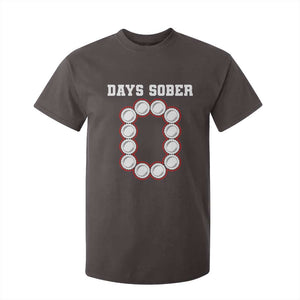Funny Drinking T Shirt For Kid 0 Days Sober TS09 Dark Chocolate Print Your Wear