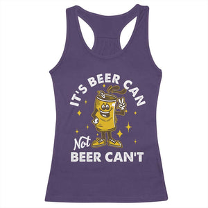 Funny Drinking Racerback Tank Top It's Beer Can Not Beer Can't TS09 Purple Print Your Wear