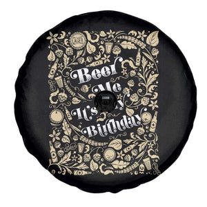 Funny Drinking Spare Tire Cover Beer Me It's My Birthday TS09 Print Your Wear