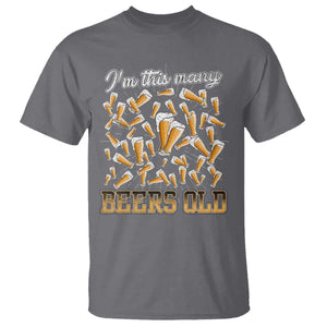 Funny Beer Lover 50th Birthday T Shirt I'm This Many Beers Old TS09 Charcoal Print Your Wear